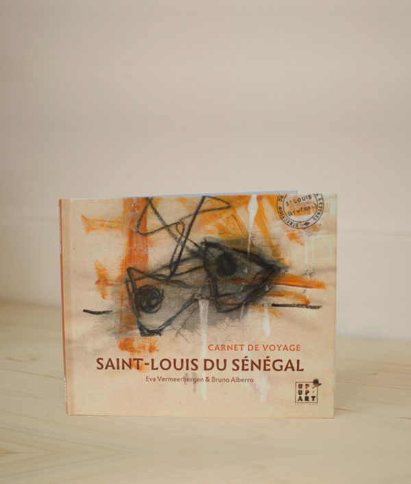 Livre " Carnet de voyage -  Saint Louis du Sénégal "