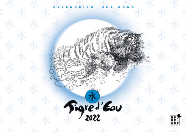 CALENDRIER CHINOIS – Tigre d'Eau 2022