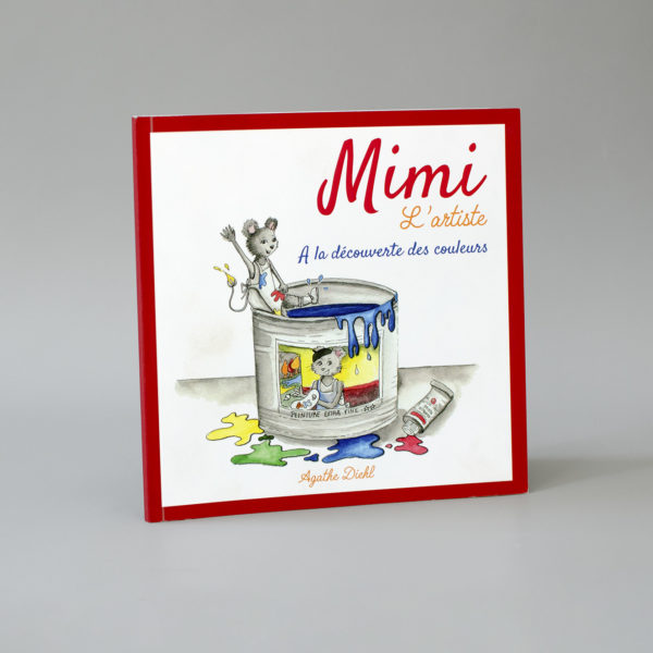 Mimi l'artiste - A la découverte des couleurs
