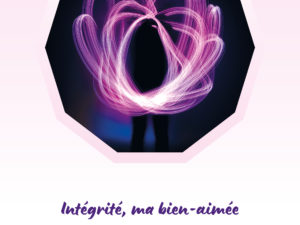Intégrité, ma bien-aimée