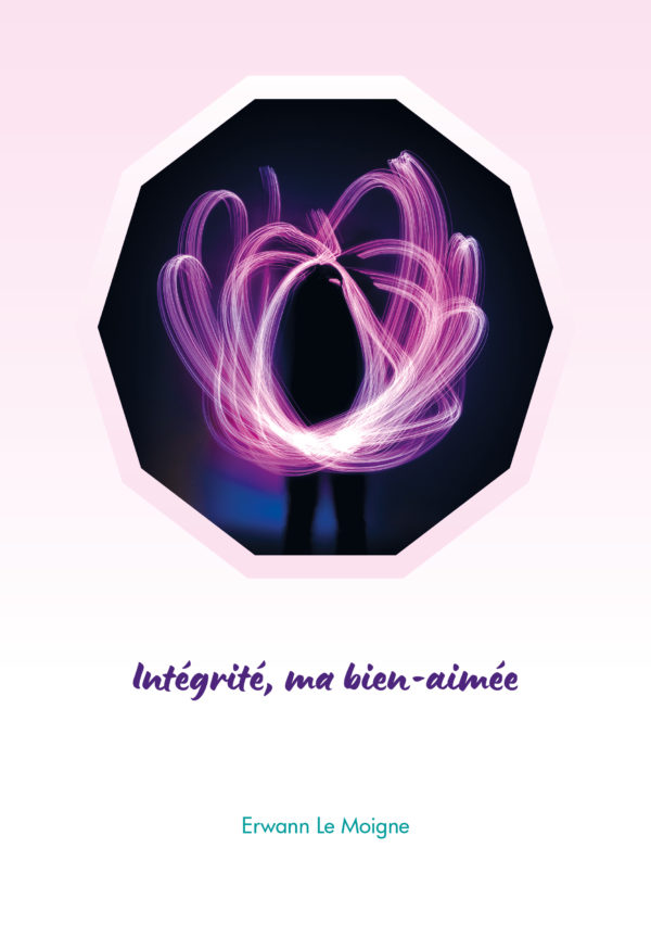 Intégrité, ma bien-aimée